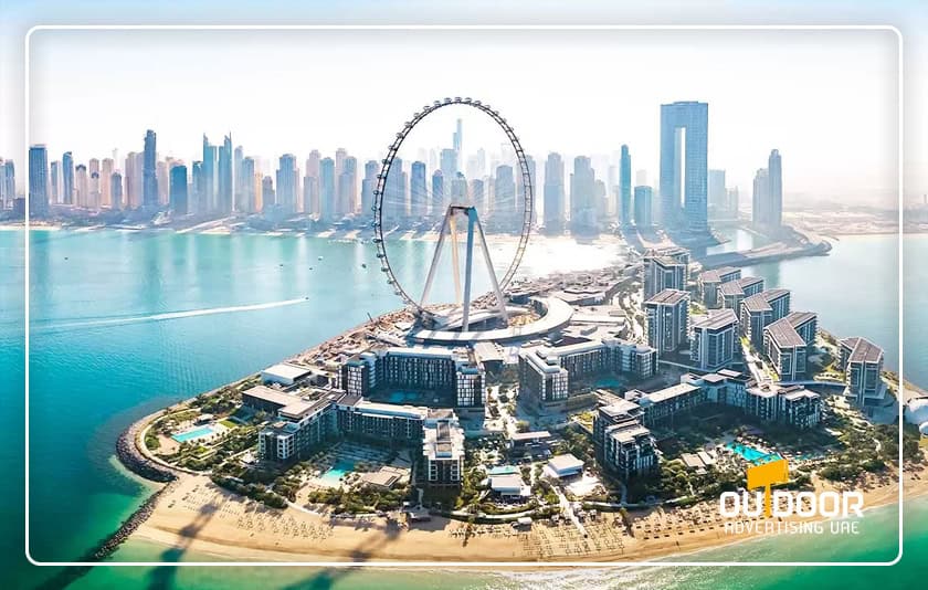 Bluewaters Island and Ain Dubai Outdoor Advertising Options