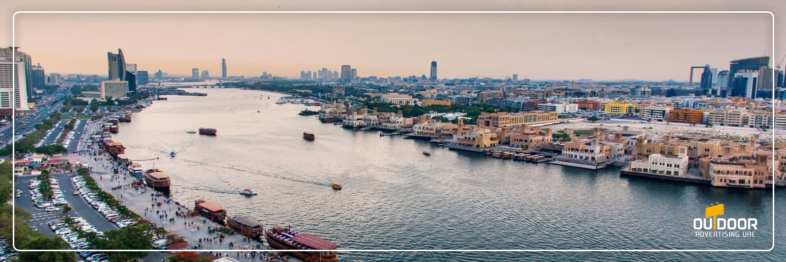Outdoor Advertising Opportunities in Dubai Creek