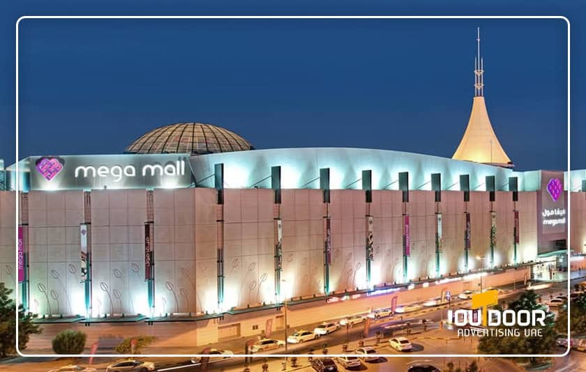 Mega Mall Sharjah Advertising, Mall & Outdoor Media Solutions