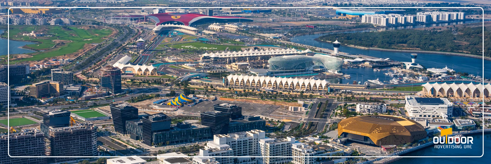 Outdoor Advertising in Yas Island Abu Dhabi