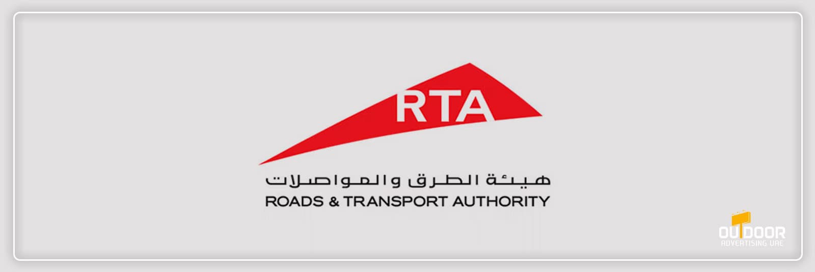 Roads and Transport Authority (RTA) Approval for Advertising in Dubai
