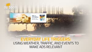 Outdoor Advertising That Moves With Life Around You