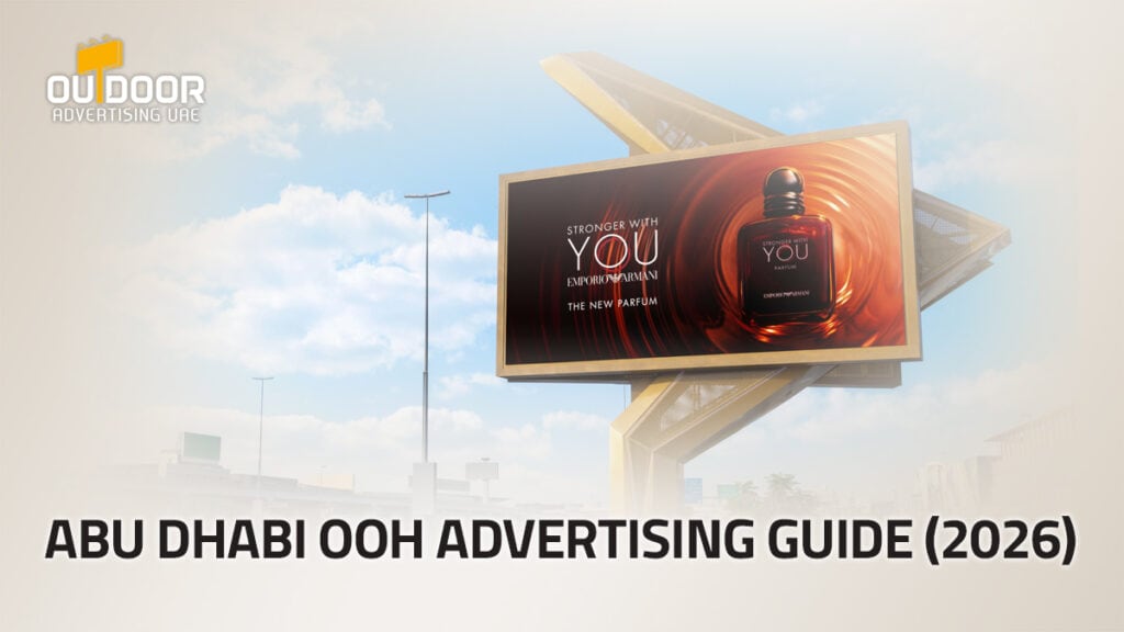 Abu Dhabi OOH Advertising Guide (2026)