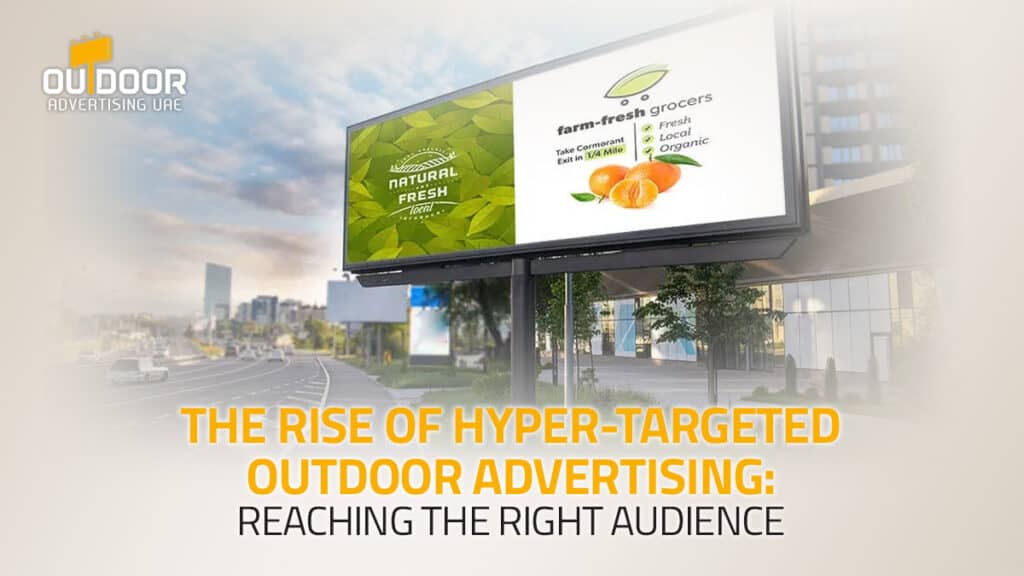 Right Message, Right Place, Right Time: The Future of Outdoor Advertising